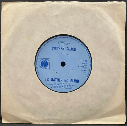 Chicken Shack – I'd Rather Go Blind – USED Vinyl 7" Single