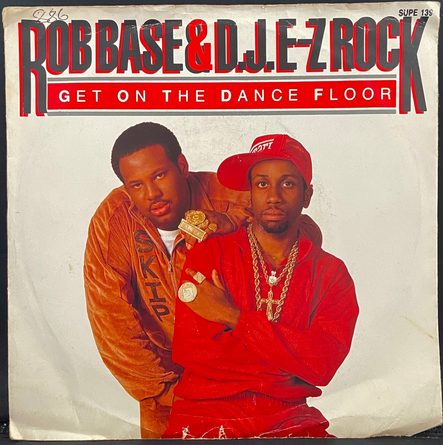 Rob Base & D.J. E-Z Rock – Get On The Dance Floor - USED Vinyl 7" Single