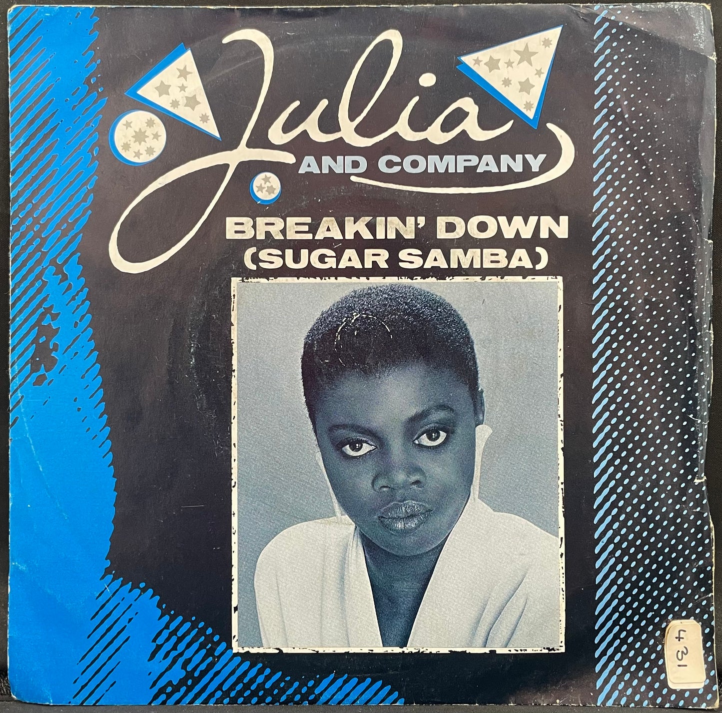 Julia And Company ‎– Breakin' Down (Sugar Samba) – USED Vinyl 7" Single