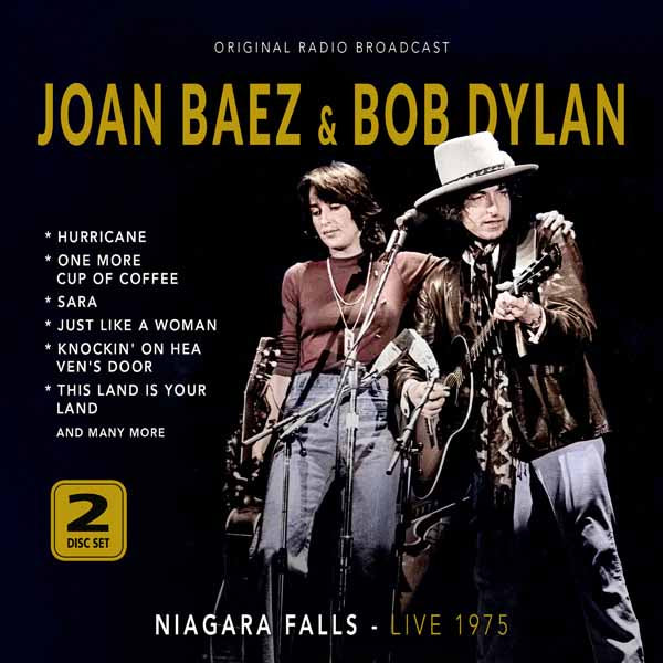 PRESALE -JOAN BAEZ & BOB DYLAN - NIAGARA FALLS LIVE 1975 - 2CD Compact Disc