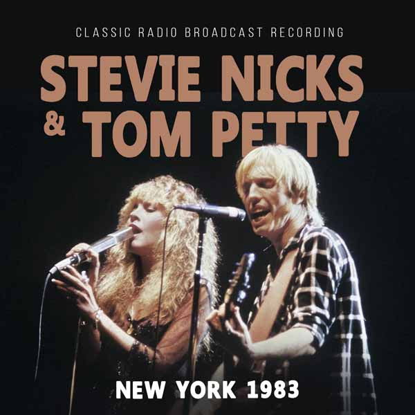 PRESALE - STEVIE NICKS & TOM PETTY - NEW YORK 1983 - CD Compact Disc