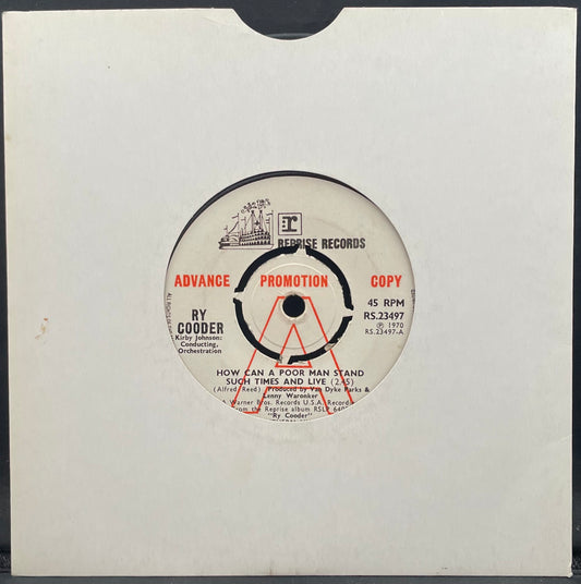 Ry Cooder–How Can A Poor Man Stand Such Times And Live–USED Vinyl 7" Single PROMO