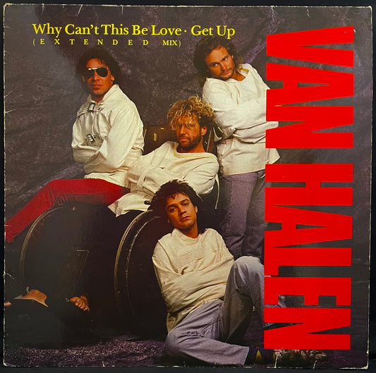 Van Halen – Why Can't This Be Love (E X T E N D E D Mix) / Get Up –USED Vinyl 12" Single