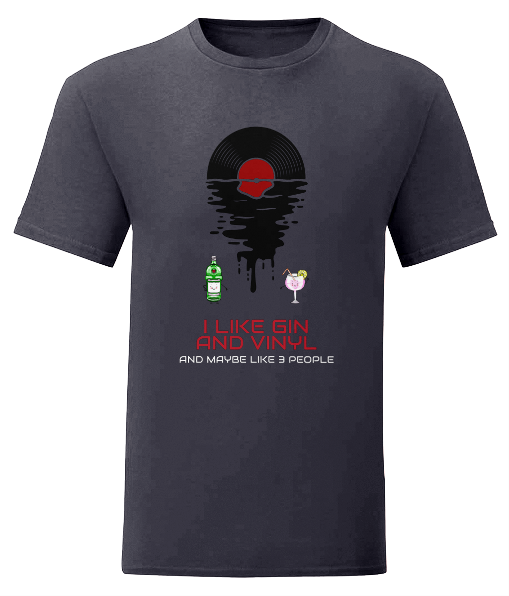 I Like Gin & Vinyl - Fruit of the Loom T-Shirt