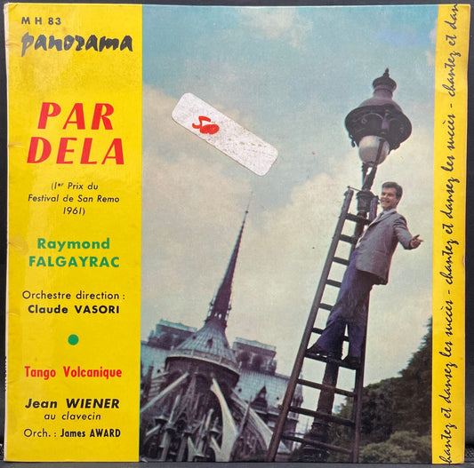 Raymond Falgayrac, James Award Et Son Orchestre – Par Dela– USED Vinyl 7" Single