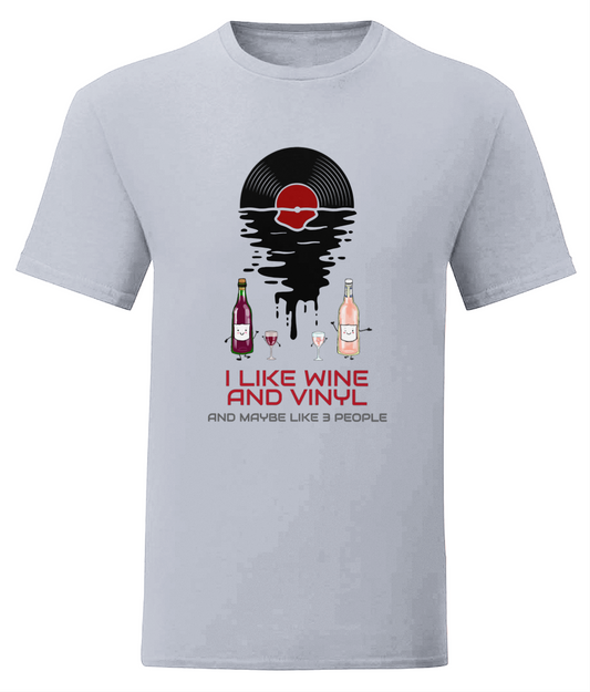 I Like Wine & Vinyl - Fruit of the Loom T-Shirt