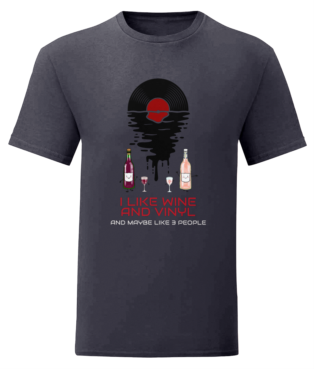 I Like Wine & Vinyl - Fruit of the Loom T-Shirt