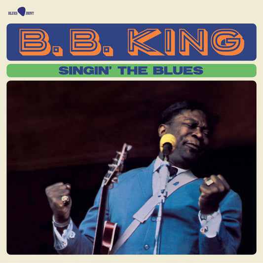 BB King - Singin' The Blues + 3 Bonus Tracks. - Vinyl LP Limited Edition 180g