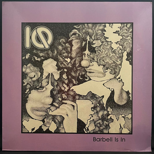 IQ – Barbell Is In - USED Vinyl 12" Single