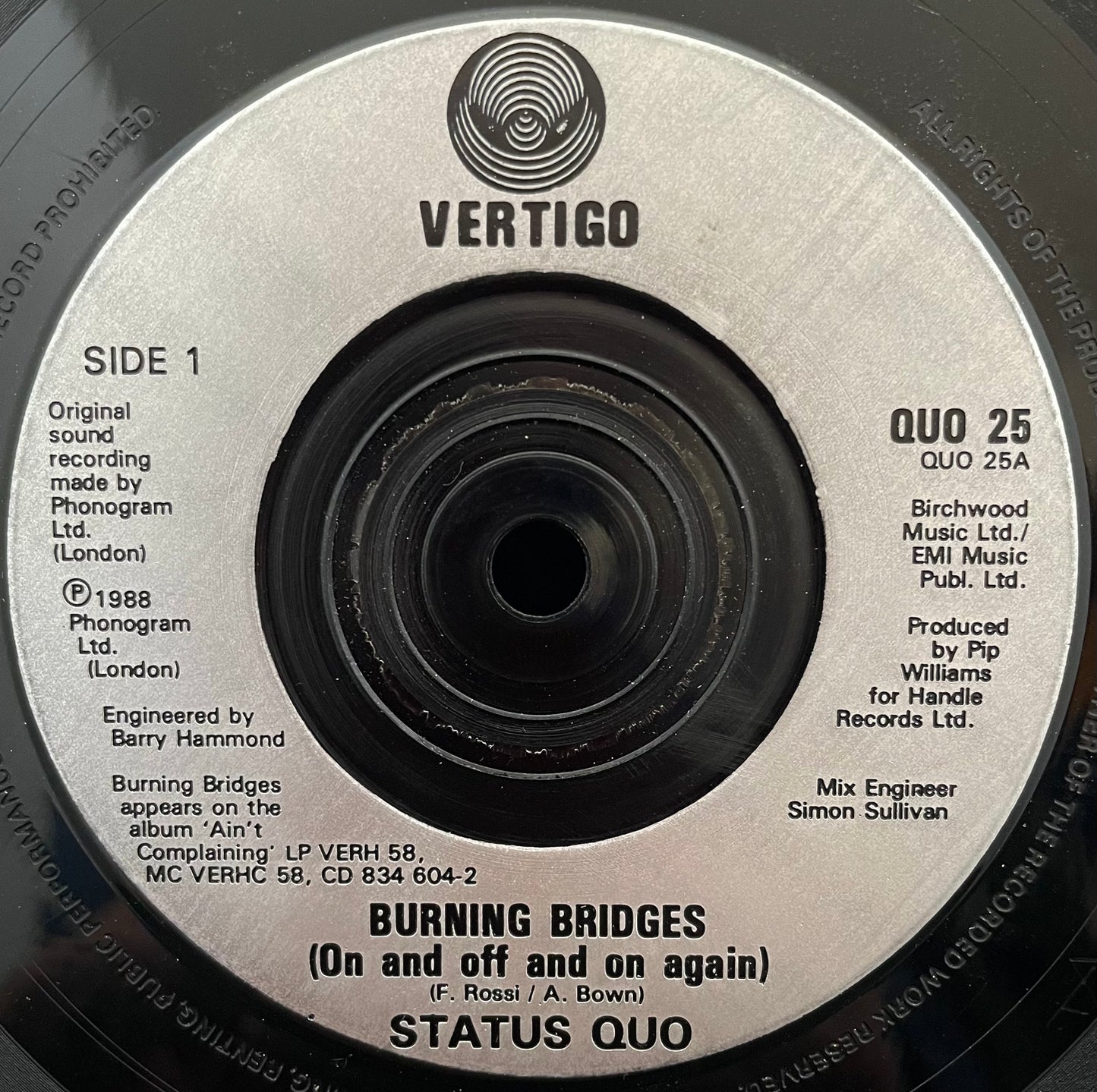 Status Quo – Burning Bridges (On And Off And On Again) – USED Vinyl 7" Single