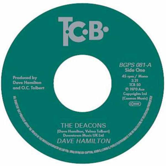 PRESALE - DAVE HAMILTON - THE DEACONS- Vinyl 7" Single