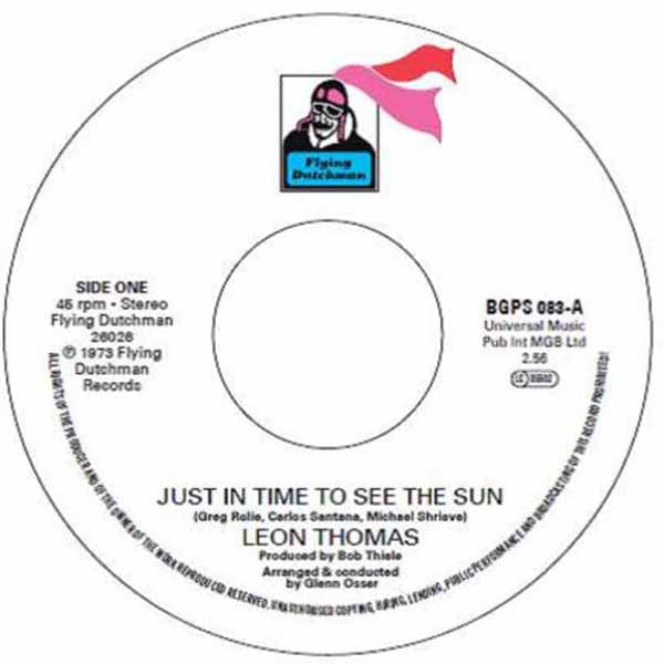 PRESALE - LEON THOMAS - JUST IN TIME TO SEE THE SUN- Vinyl 7" Single