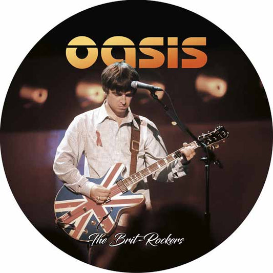 PRESALE - OASIS - THE BRIT-ROCKERS - Vinyl 7" Picture Disc Limited Edition