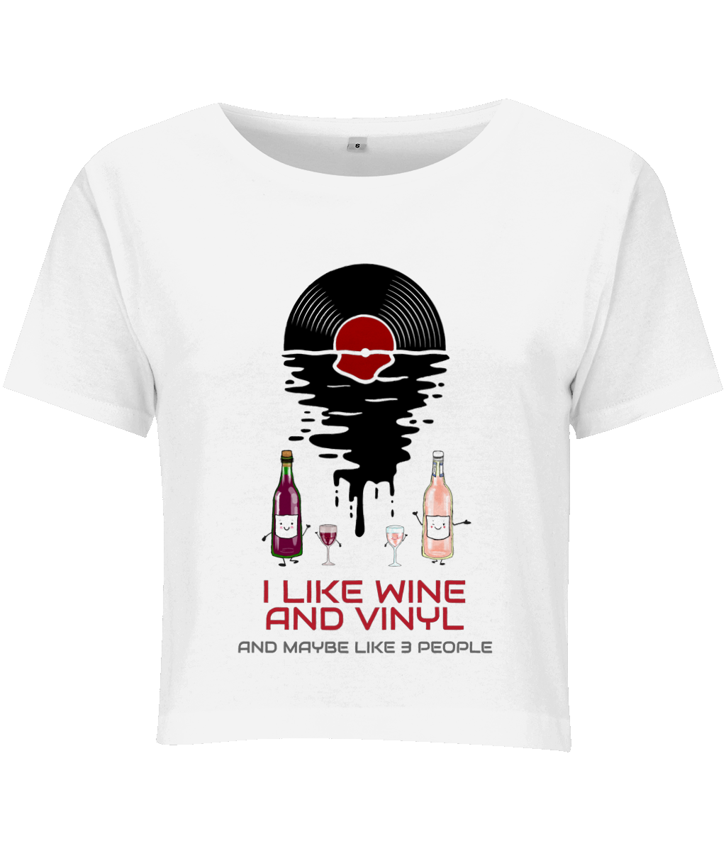 I Like Wine & Vinyl - Ladies Cropped T-Shirt