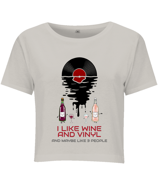 I Like Wine & Vinyl - Ladies Cropped T-Shirt